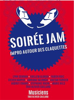 Affiche de Soirée Jam : improvisation autour des claquettes
