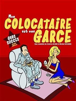 Affiche de Mon colocataire est une garce