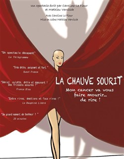 Affiche de Caroline Le FLour dans La chauve souriT