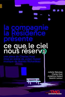 Affiche de Ce que le ciel nous réserve