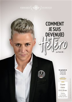 Affiche de Marie Bô dans Comment je suis devenu(e) hétéro