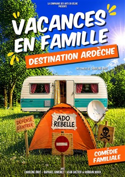 Affiche de Vacances en famille destination Ardèche