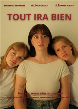 Affiche de Tout ira bien