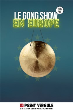 Affiche de Le Gong Show