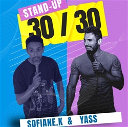 Affiche de Le 30 / 30 de Yass et Sofiane.K