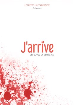 Affiche de J'arrive