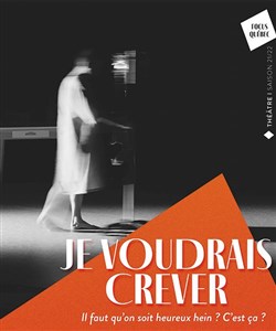Affiche de Je voudrais crever