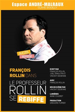 Affiche de Francois Rollin dans Le professeur Rollin se rebiffe