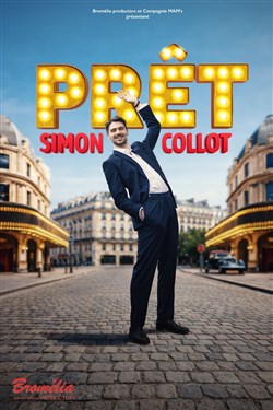 Affiche de Simon Collot dans Prêt