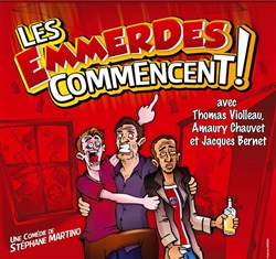 Affiche de Les emmerdes commencent