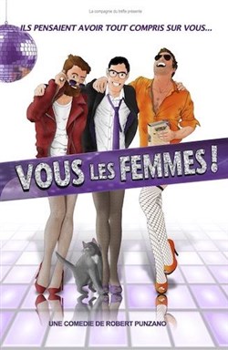 Affiche de Vous les femmes !