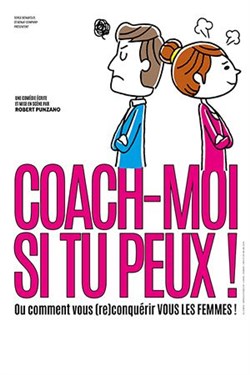 Affiche de Coach-moi si tu peux !
