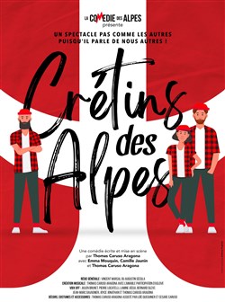 Affiche de Crétins des Alpes