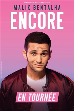 Affiche de Malik Bentalha dans Encore