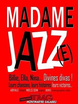 Affiche de Madame Jazz(e)