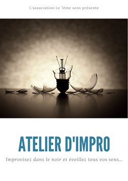 Affiche de Atelier d'improvisation théâtre (dans le noir)