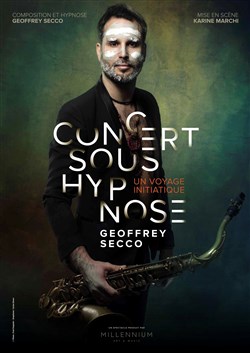 Affiche de Concert Sous Hypnose par Geoffrey Secco