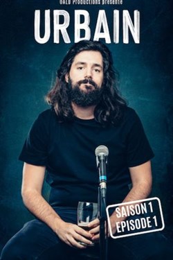 Affiche de Urbain dans Saison 1 épisode 1