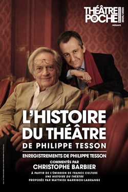 Affiche de L'Histoire du théâtre