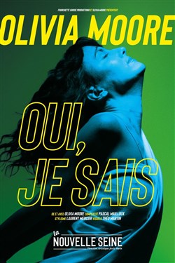 Affiche de Olivia Moore dans Oui, je sais