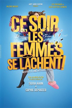 Affiche de Ce soir les femmes se lâchent