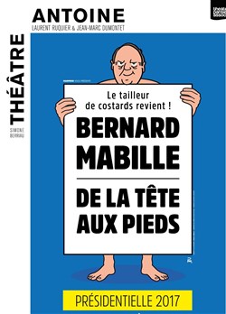 Affiche de Bernard Mabille dans De la tête aux pieds