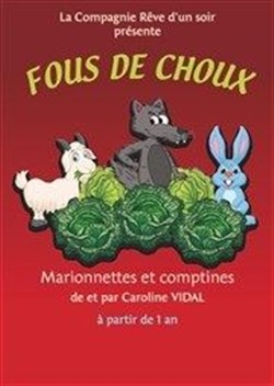 Affiche de Fous de choux
