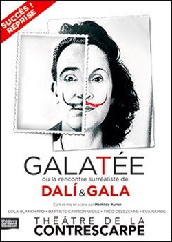 Affiche de Galatée ou la rencontre surréaliste de Dali et Gala