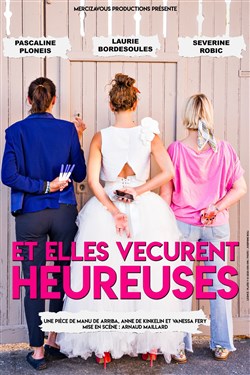 Affiche de Et elles vécurent heureuses