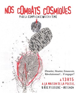 Affiche de Nos Combats Cosmiques