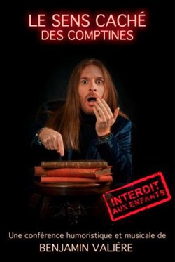 Affiche de Benjamin Valière dans Le sens caché des comptines