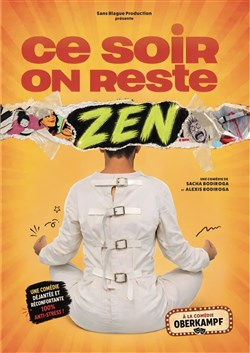 Affiche de Ce soir on reste zen