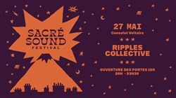 Affiche de Ripples Collective / Le Consulat