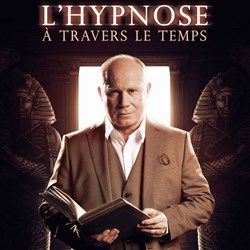 Affiche de Hervé Barbereau dans L'Hypnose à travers le temps