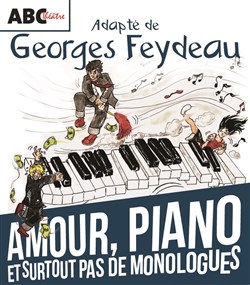 Affiche de Amour, piano et surtout pas de monologues