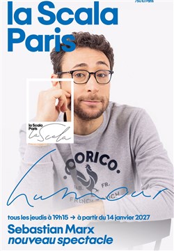 Affiche de Sebastian Marx | Nouveau spectacle en rodage