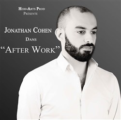 Affiche de Ionathan Cohen dans After-work