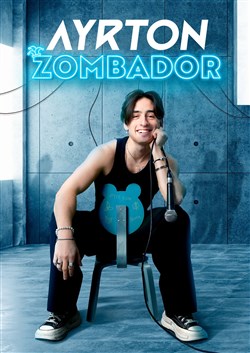 Affiche de Ayrton dans Zombador