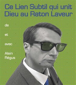 Affiche de Ce lien subtil qui unit Dieu au raton laveur