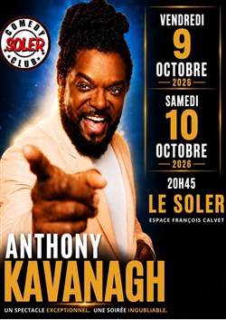 Affiche de Anthony Kavanagh en rodage
