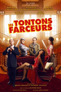 Affiche de Les Tontons Farceurs | avec Philippe Chevallier et Nathalie Marquay-Pernaut