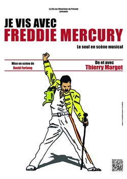 Affiche de Je vis avec Freddy Mercury