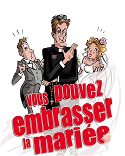 Affiche de Vous pouvez embrasser la mariée