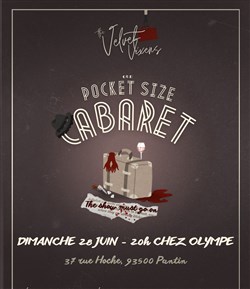 Affiche de Our pocket size cabaret : The show must go on