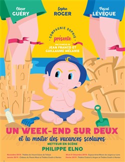 Affiche de Un week end sur deux et la moitié des vacances scolaires