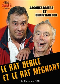 Affiche de Le rat débile et le rat méchant