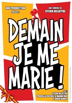 Affiche de Demain je me marie !