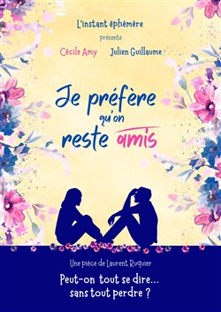 Affiche de Je préfère qu'on reste amis