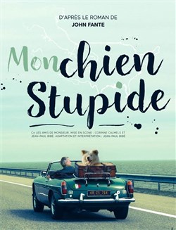 Affiche de Mon chien stupide