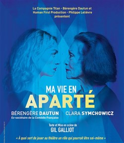 Affiche de Ma vie en aparté